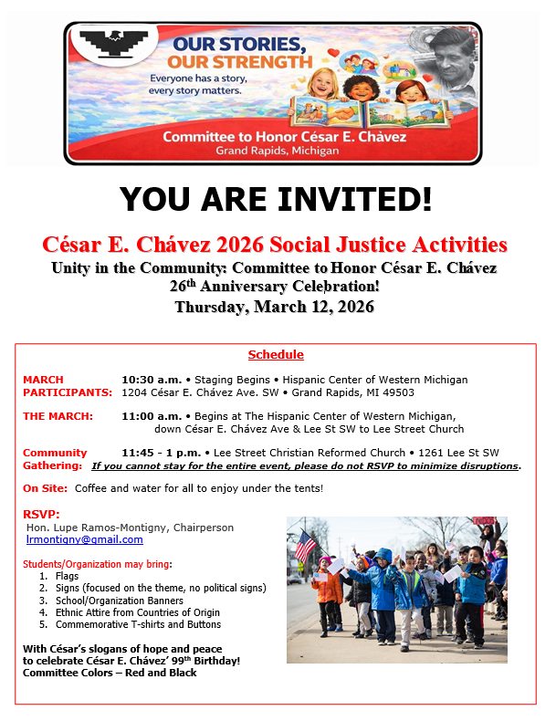 César E. Chávez 2026 Social Justice Activities Unity in the Community: Committee to Honor César E. Chavez 26th Anniversary Celebration!