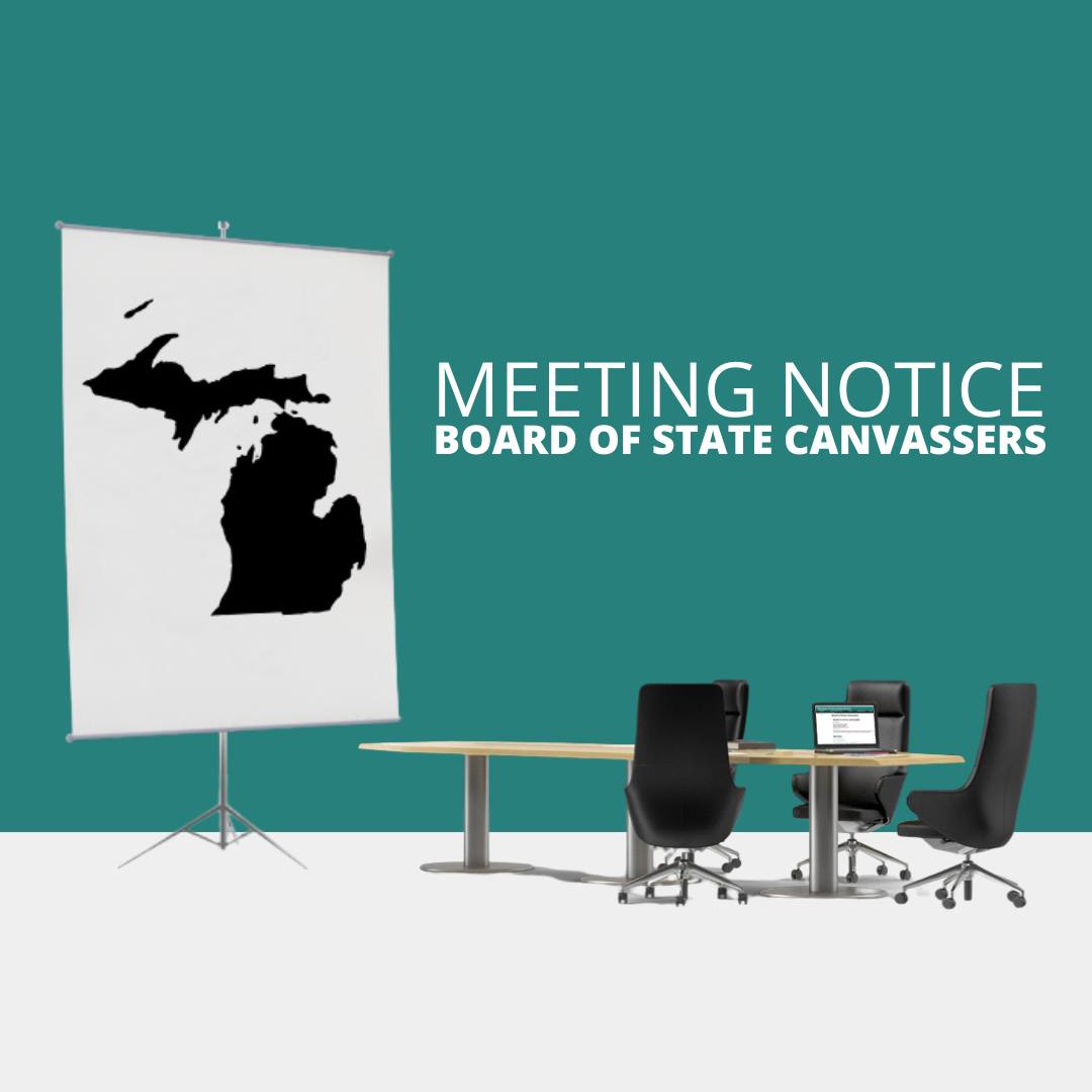 Michigan State Board of State Canvassers Meeting