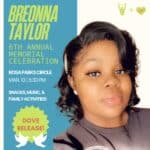 Breonna Taylor 6th Annual Memorial Celebration