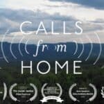 Calls from Home Film Screening and Discussion