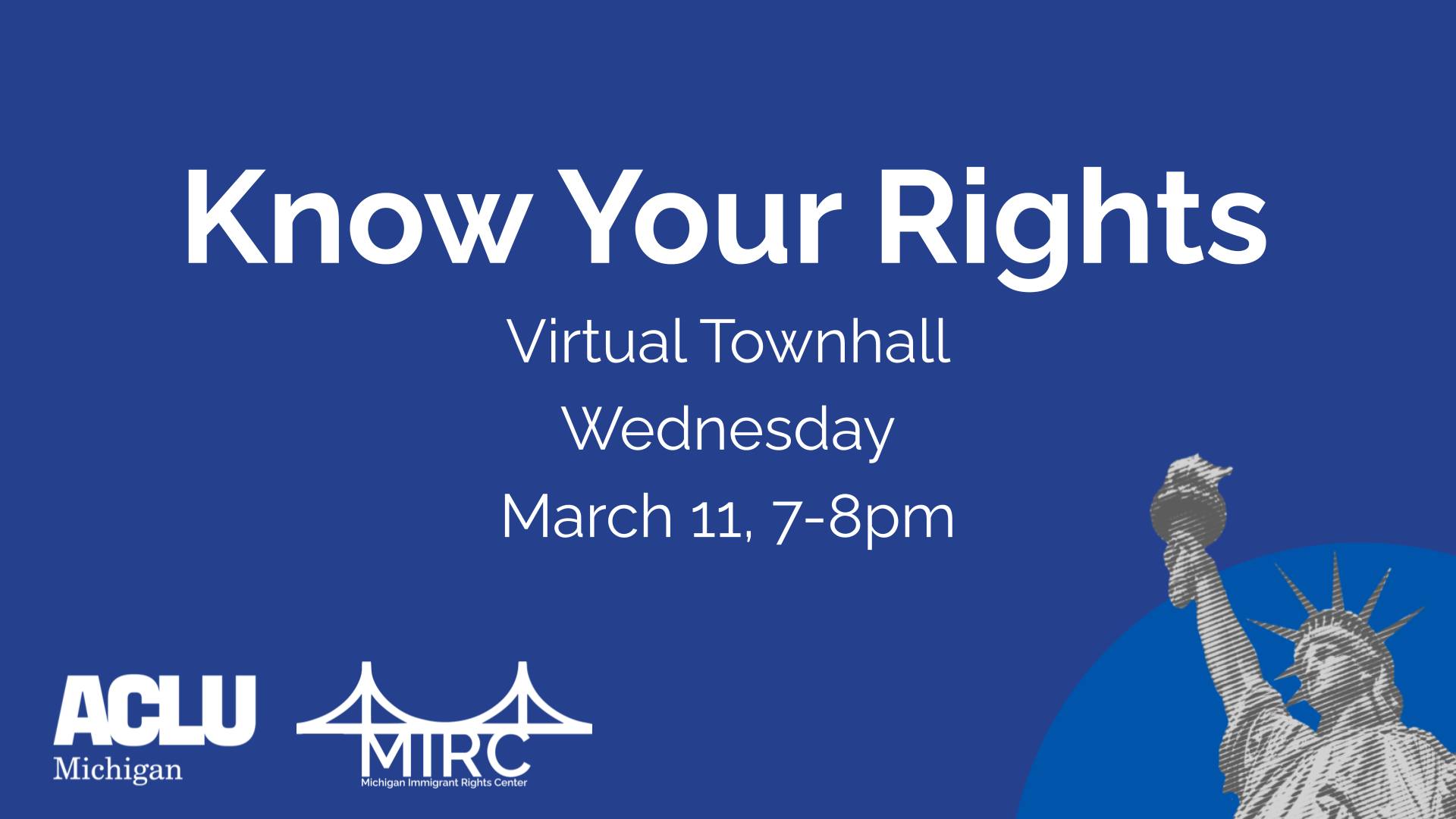 Know Your Rights Townhall with MIRC & ACLU of Michigan