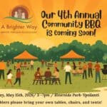 A Brighter Way's 4th Annual Community BBQ