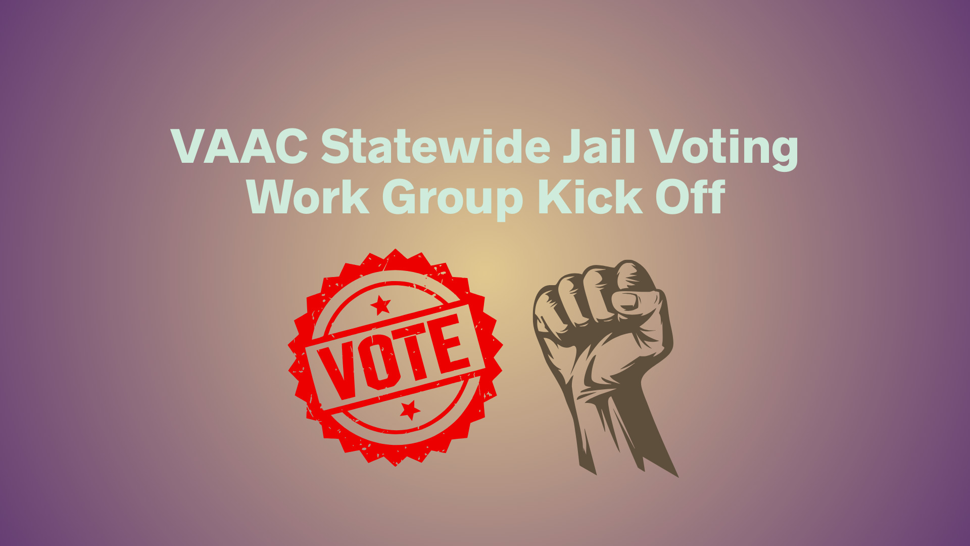 VAAC Statewide Jail Voting Work Group Kicks Off in Michigan