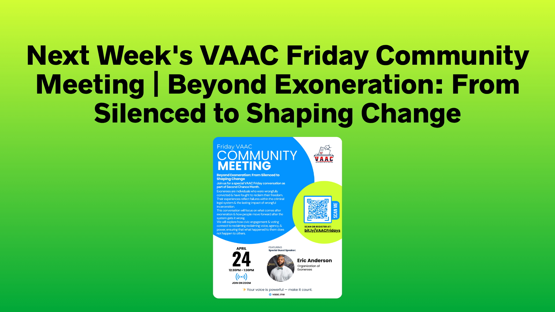 Next Week’s VAAC Friday Community Meeting | Beyond Exoneration: From Silenced to Shaping Change