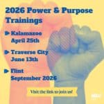 ACLU of Michigan Power & Purpose Trainings