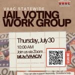 VAAC Statewide Jail Voting Work Group