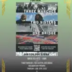 Juneteenth Documentary Premiere: Three Marches - Two Sisters - One Bridge