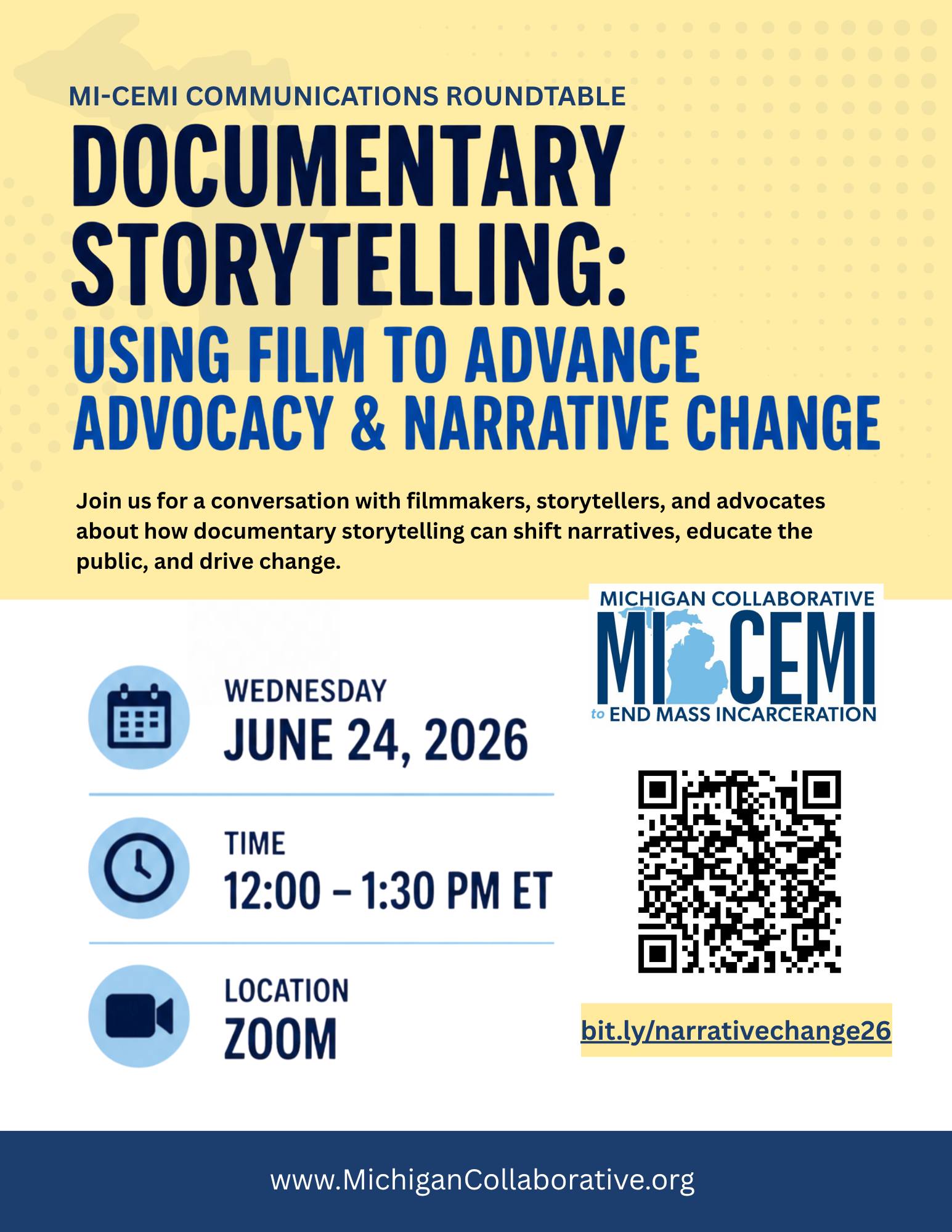 MI-CEMI Communications Roundtable: “Documentary Storytelling: Using Film to Advance Advocacy & Narrative Change.”