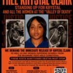 Free Krystal Clark: Standing Up for Krystal and all the Women at the "Valley of Death"