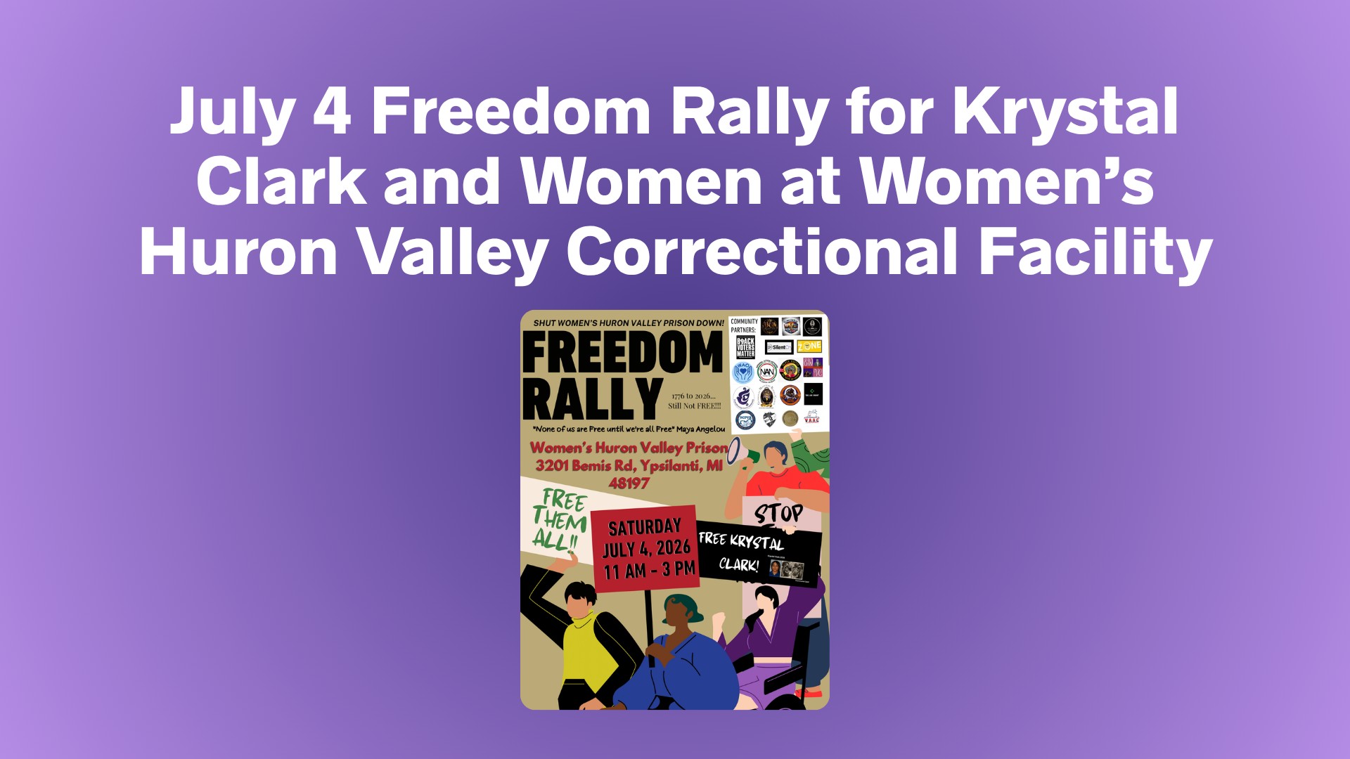 July 4 Freedom Rally for Krystal Clark and Women at Women’s Huron Valley Correctional Facility