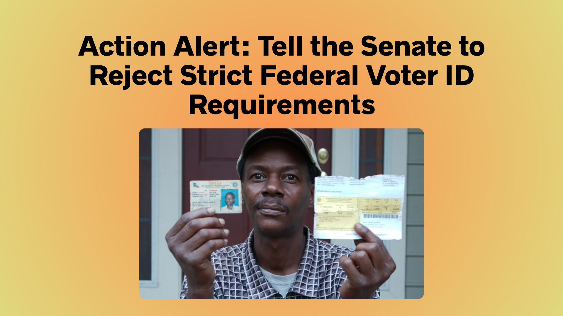 Action Alert: Tell the Senate to Reject Strict Federal Voter ID Requirements