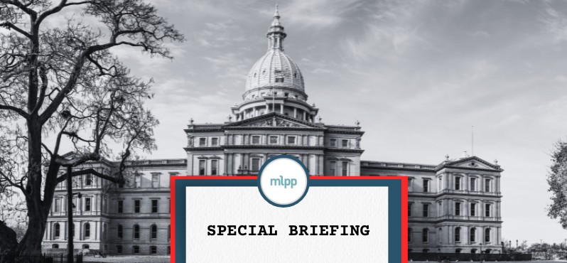 Michigan’s 2026-2027 State Budget: MLPP Virtual Briefing