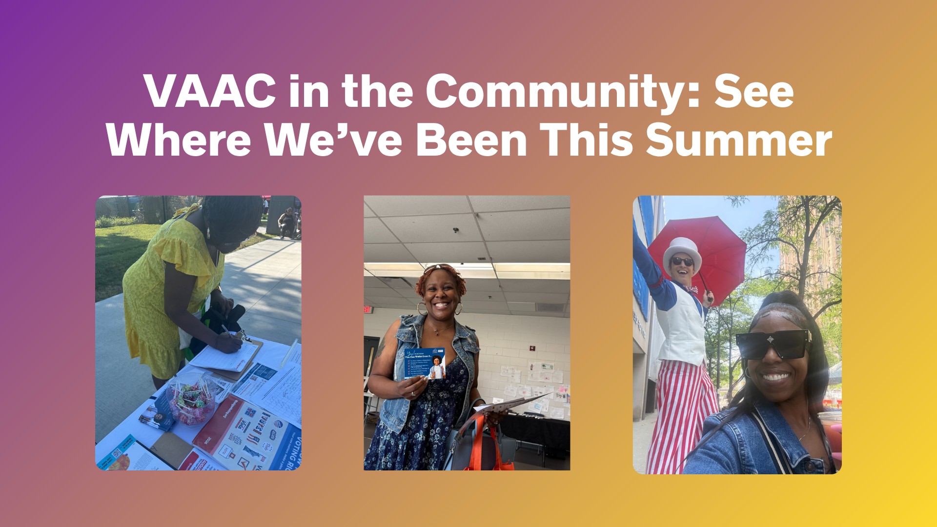 VAAC in the Community: See Where We’ve Been This Summer