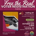 Free the Real: Voter Registration Event in Lansing
