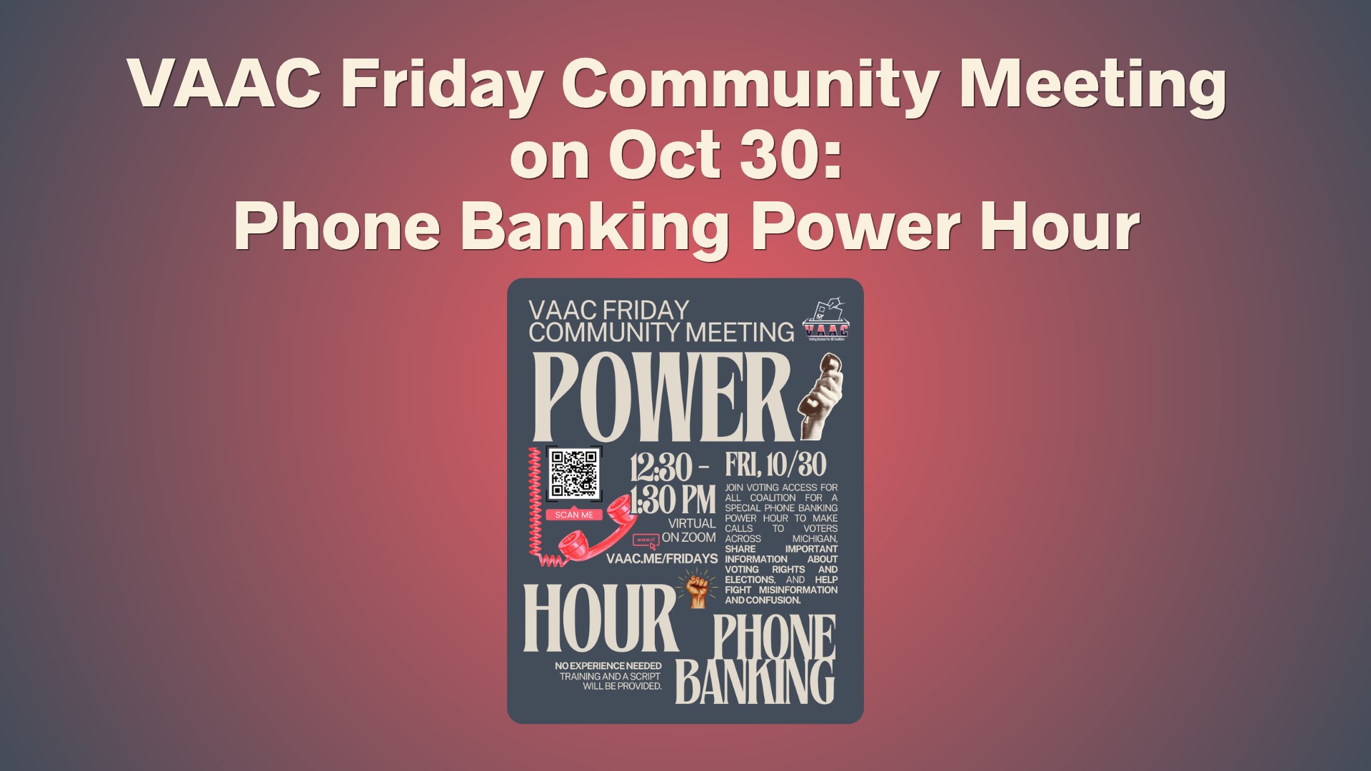 VAAC Friday Community Meeting on October 30: Phone Banking Power Hour