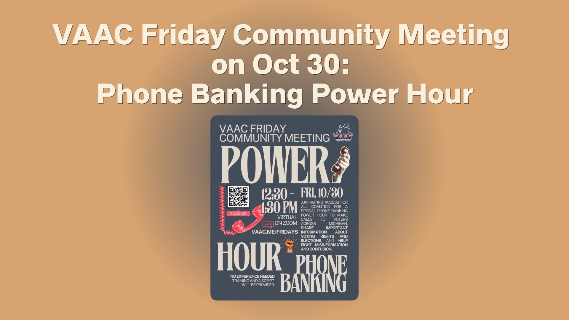 VAAC Friday Community Meeting on October 30: Phone Banking Power Hour
